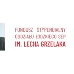 Fundusz Stypendialny OŁ SEP im. Lecha Grzelaka